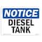 Signmission Safety Sign, OSHA Notice, 3.5" Height, 5" Width, Diesel Tank Sign, Landscape OS-NS-D-35-L-11019 - alternate 1